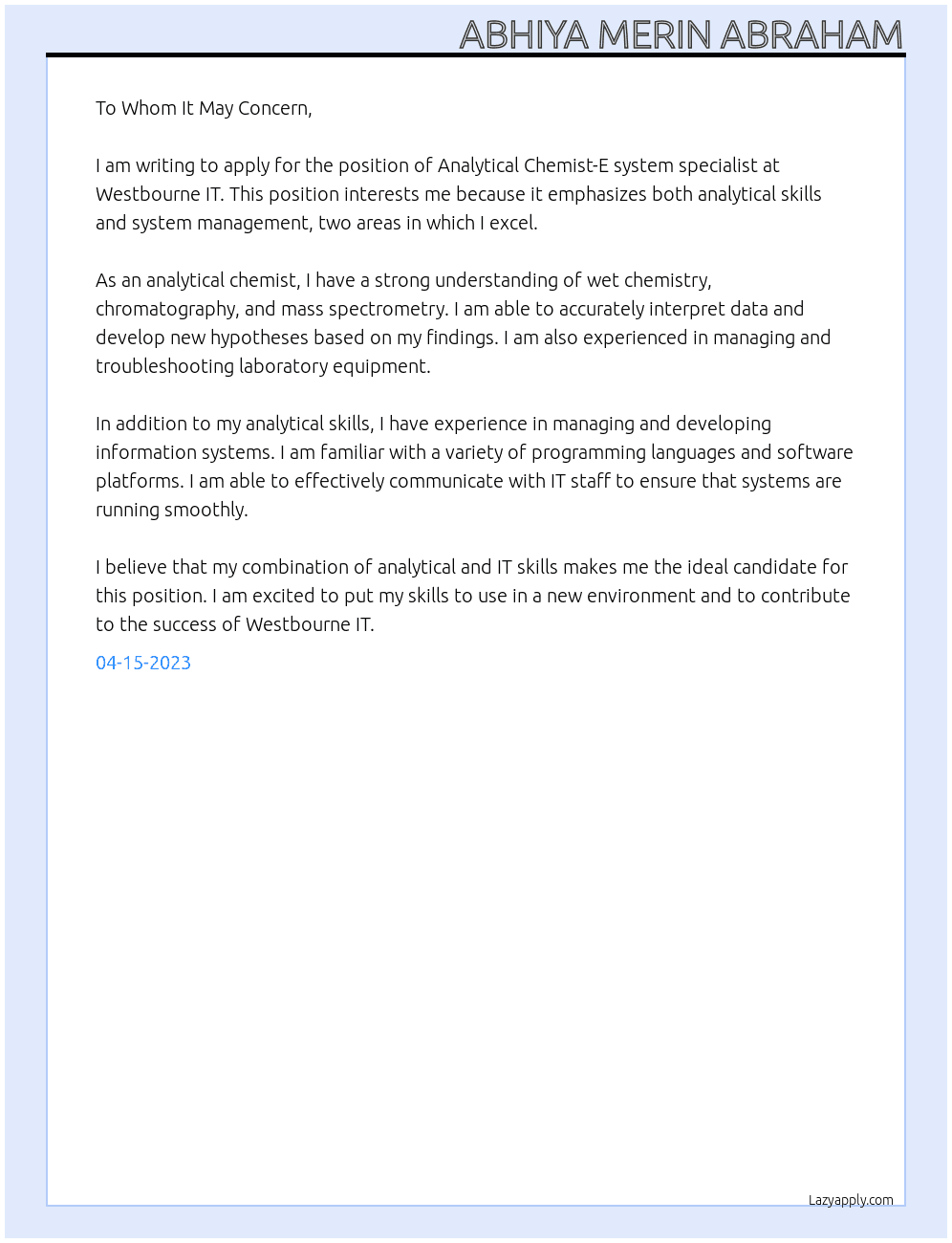 Analytical Chemist-E system specialist At Westbourne IT Cover Letter