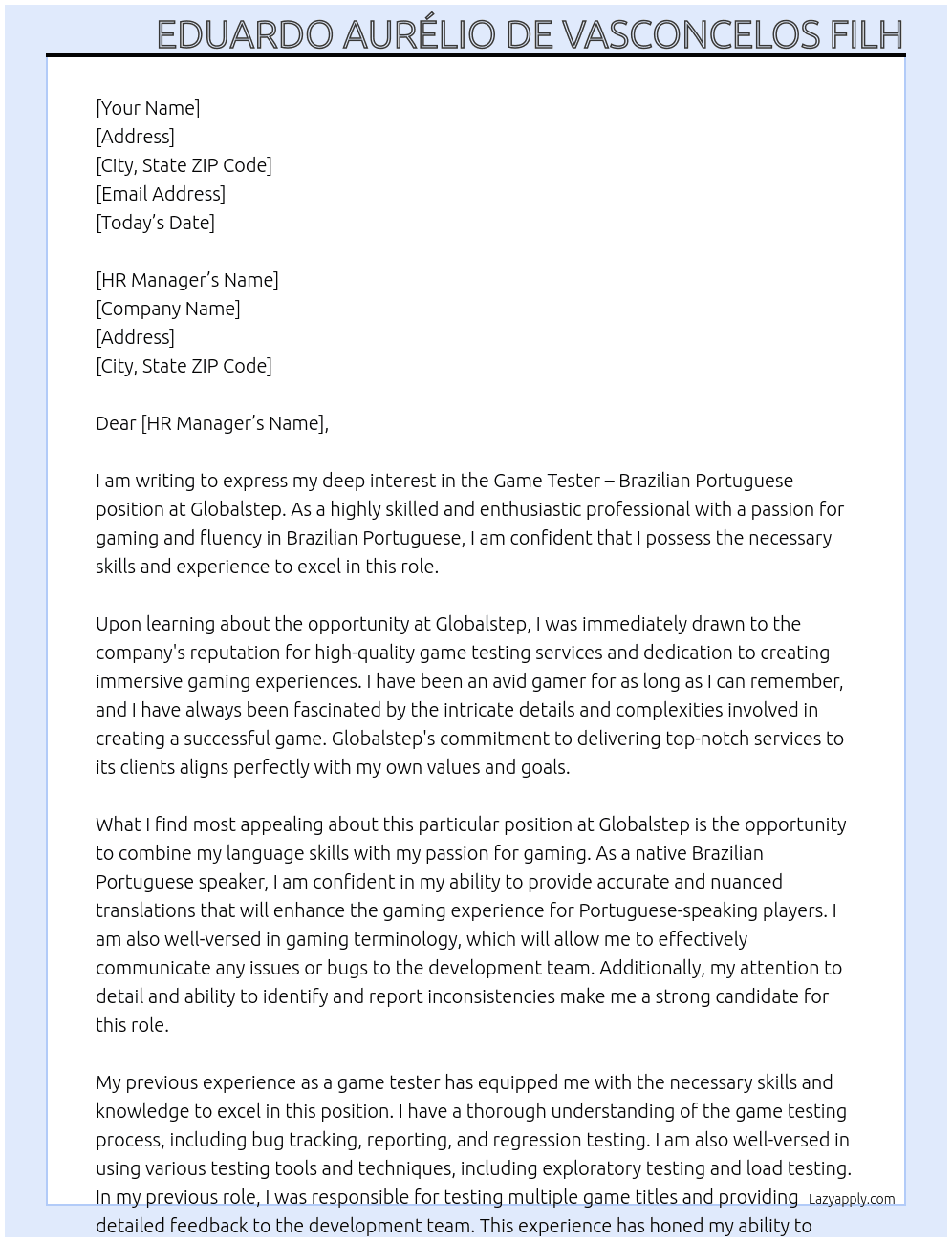 game Tester – Brazilian Portuguese At Globalstep Cover Letter