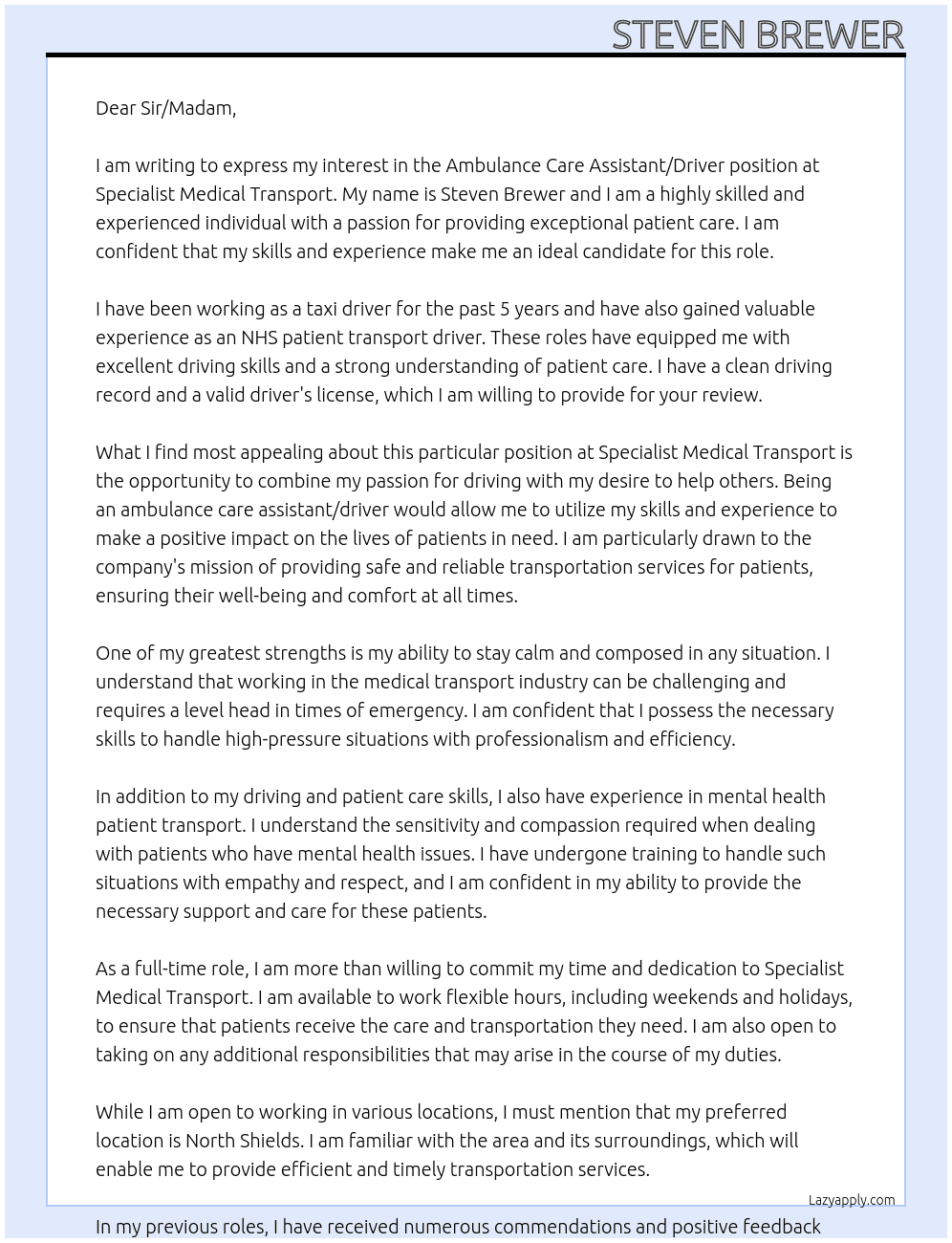 Ambulance Care Assistant/Driver At Specialist Medical Transport Cover Letter