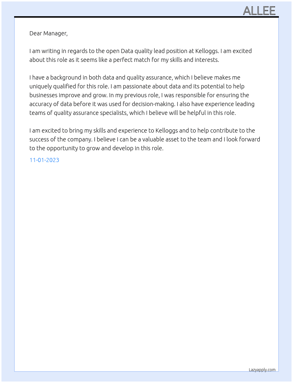 Data quality lead  At Kelloggs  Cover Letter