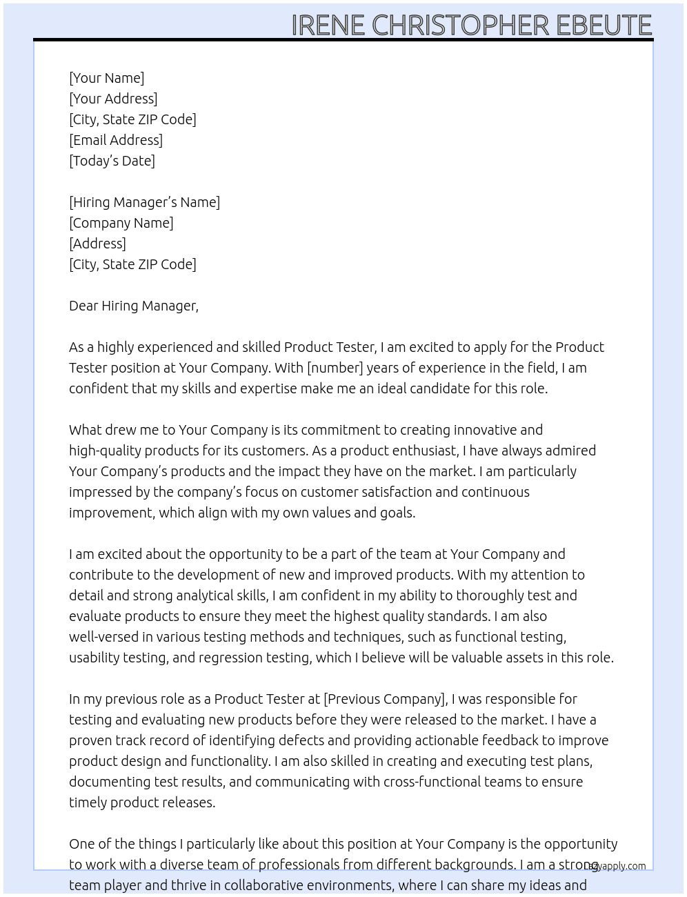 Product tester At Your Company  Cover Letter