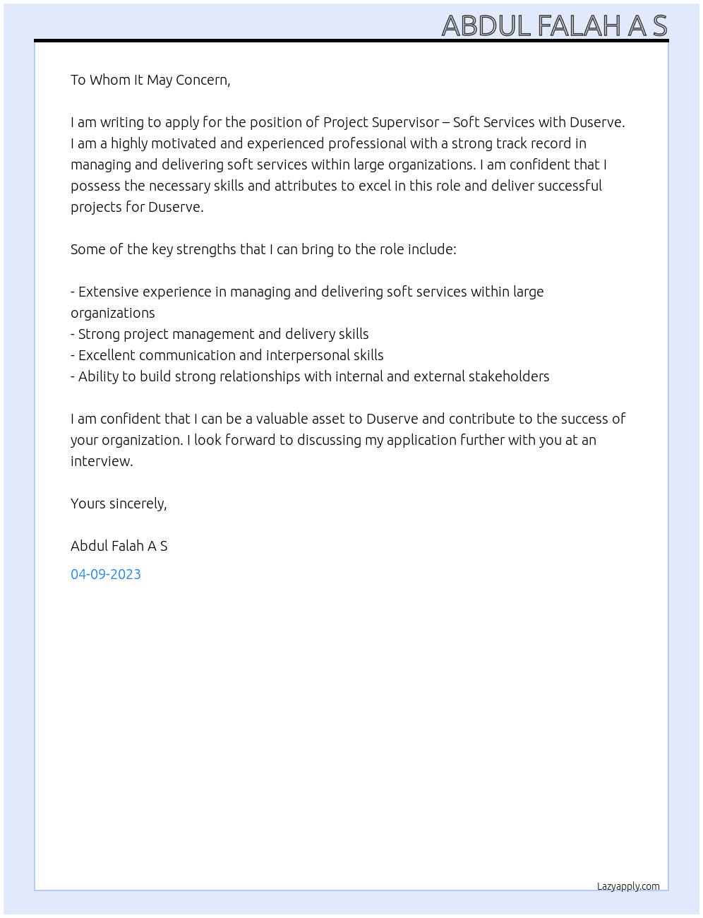 PROJECT SUPERVISOR – SOFT SERVICES At Duserve Cover Letter