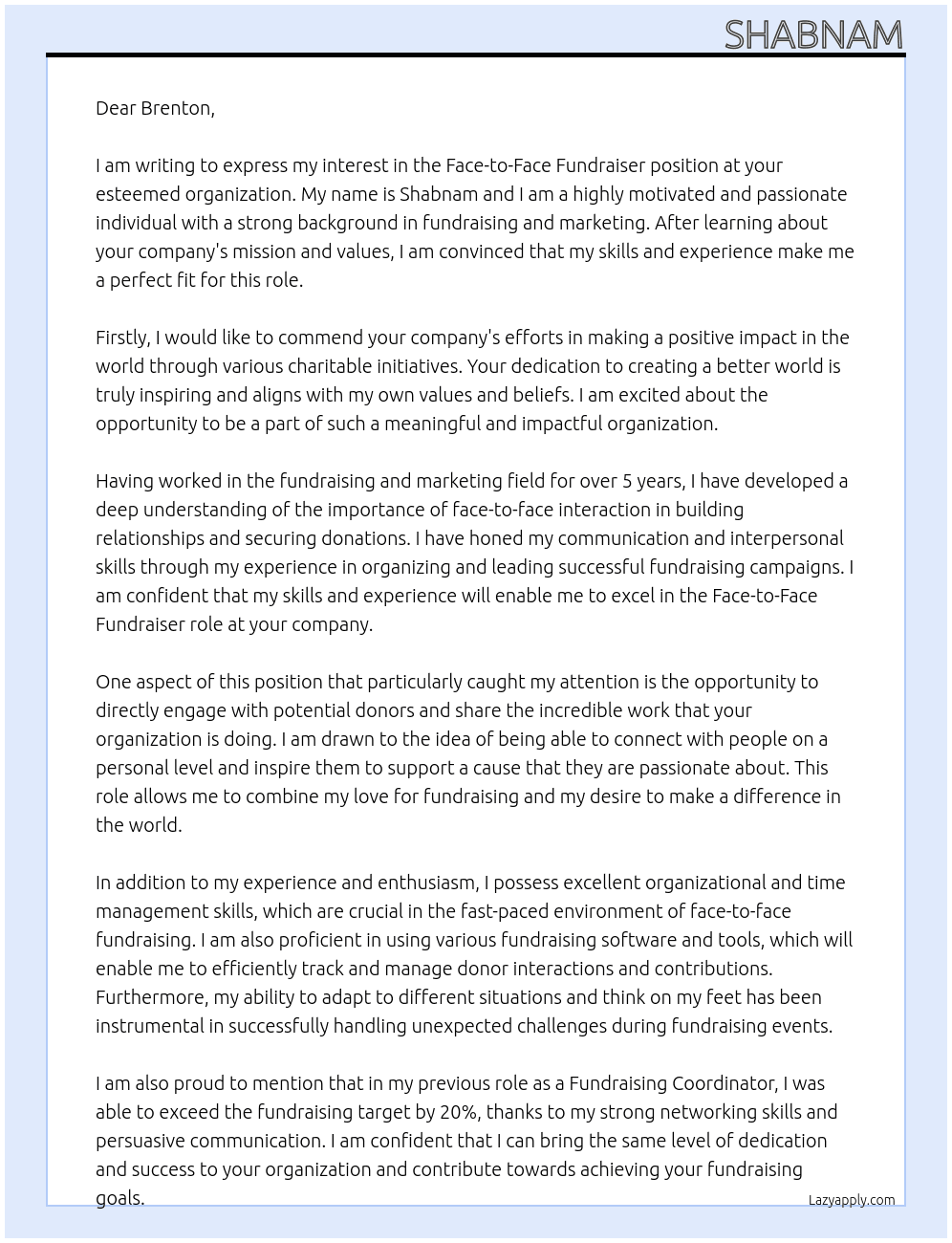 face to face fundraiser At marketing department Cover Letter