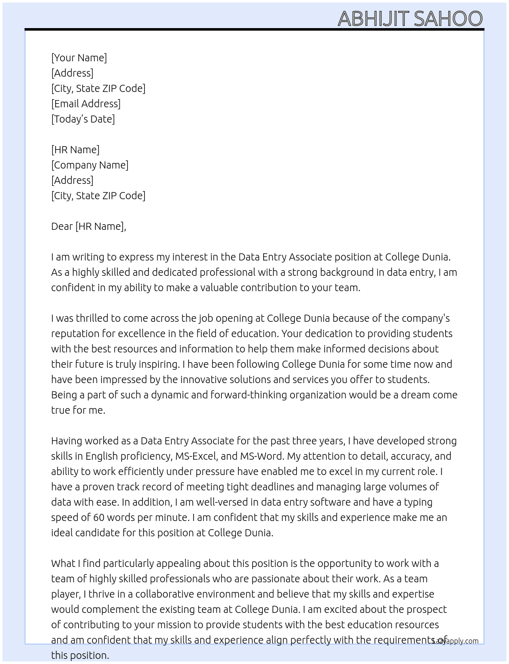Data entry associate At college dunia Cover Letter