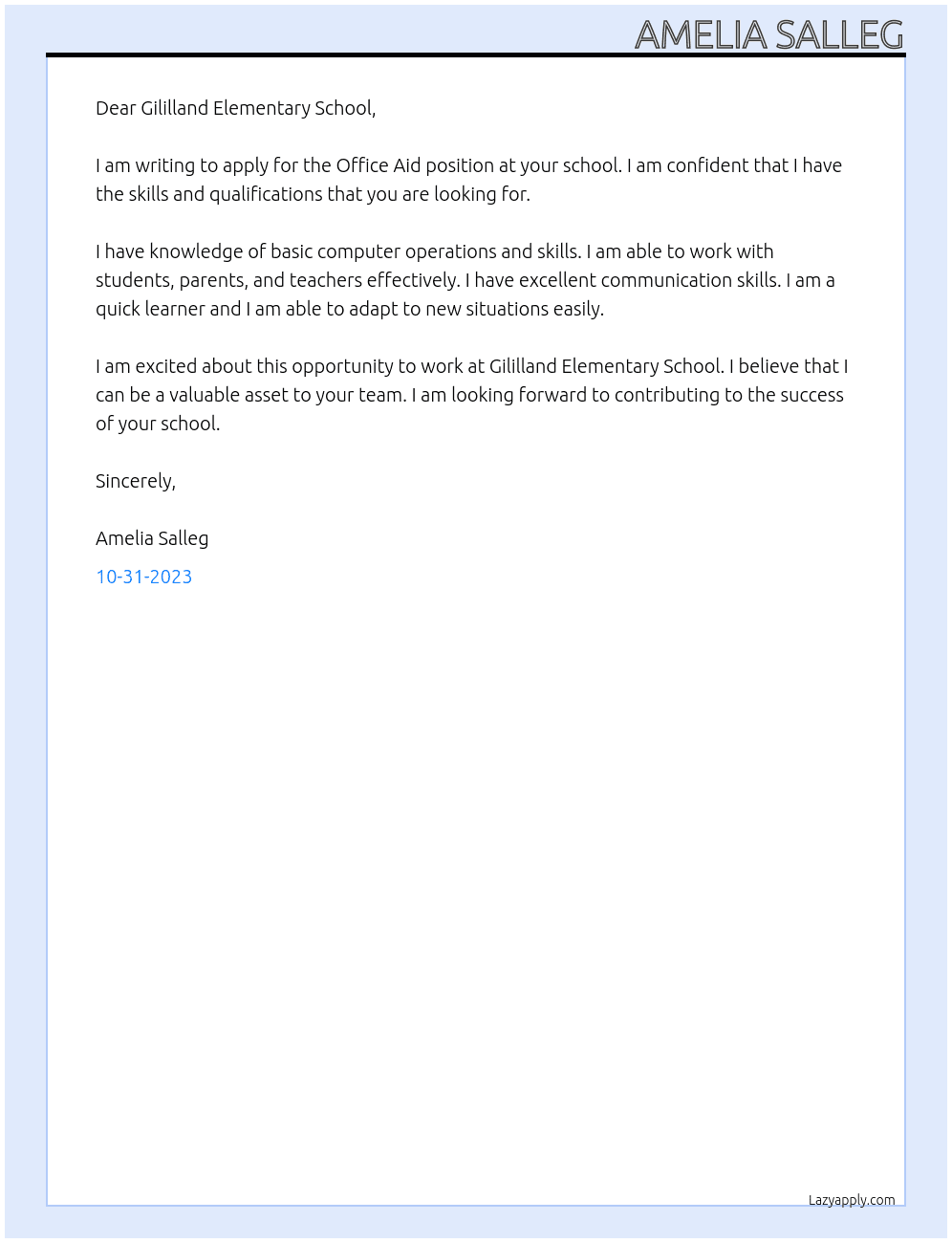 Office Aid At Gililland Elementary School Cover Letter