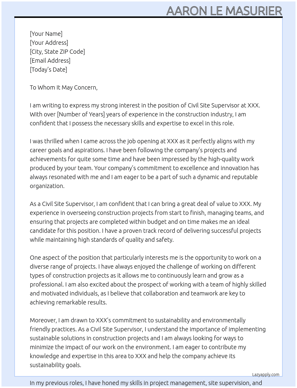 Civil Site Supervisor  At XXX Cover Letter