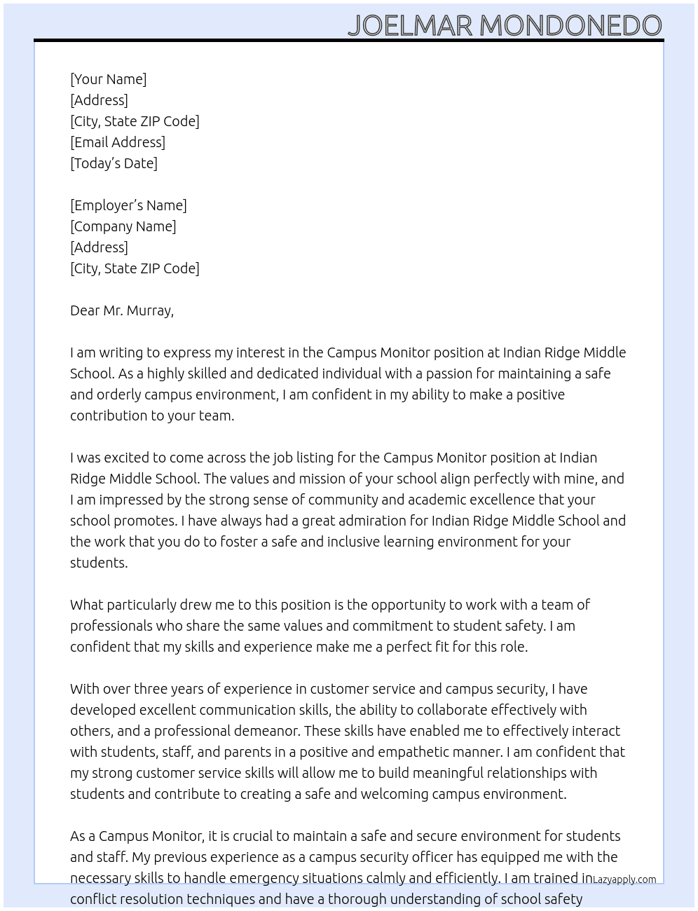 campus monitor At Indian Ridge Middle School Cover Letter
