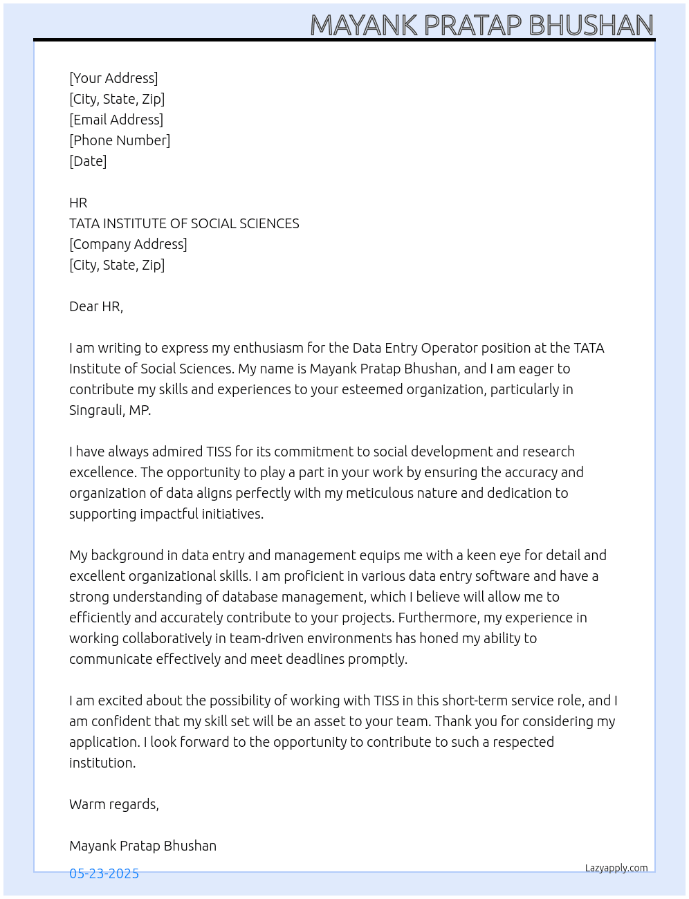 Apply for data entry Operator At TATA INSTITUTE OF SOCIAL SCIENCES Cover Letter