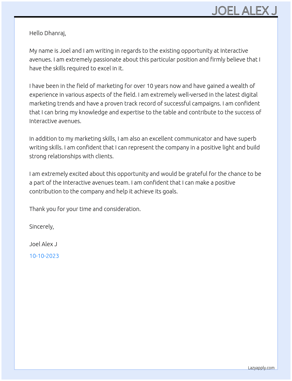 Existing opportunity At Interactive avenues Cover Letter