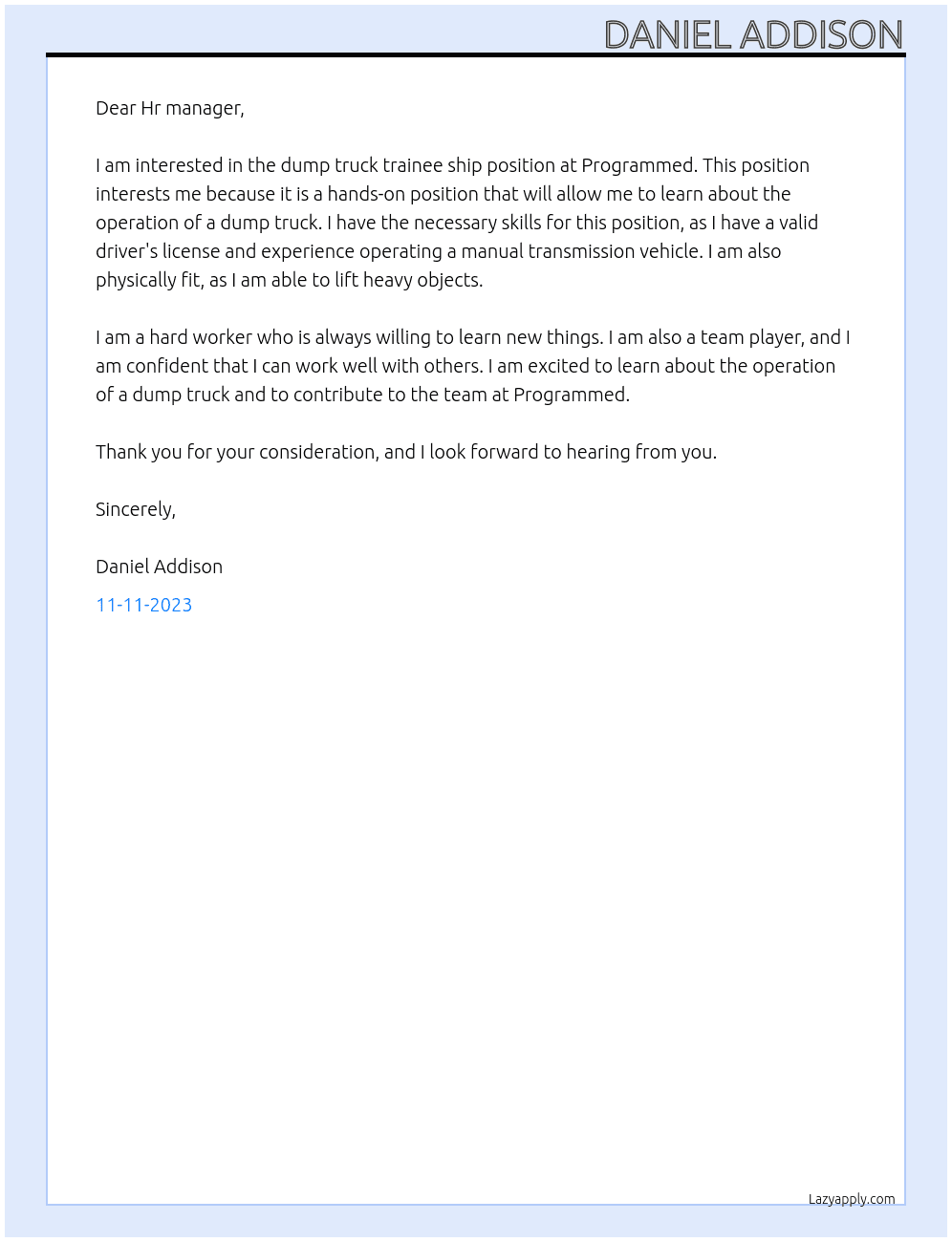Dump truck trainee ship At Programmed Cover Letter