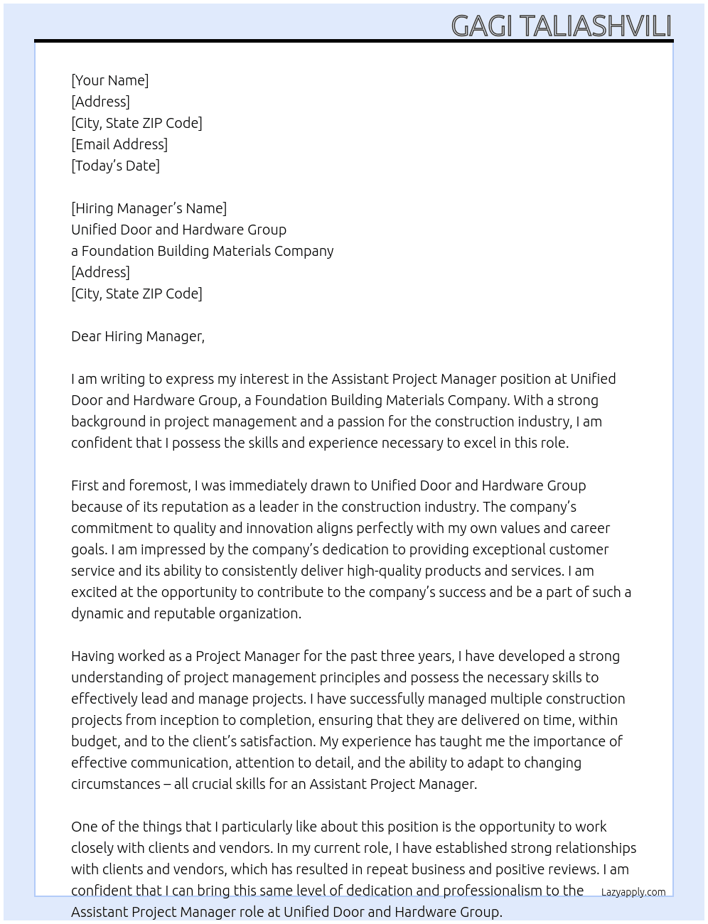 Assistant Project Manager At Unified Door and Hardware Group, a Foundation Building Materials Company Cover Letter