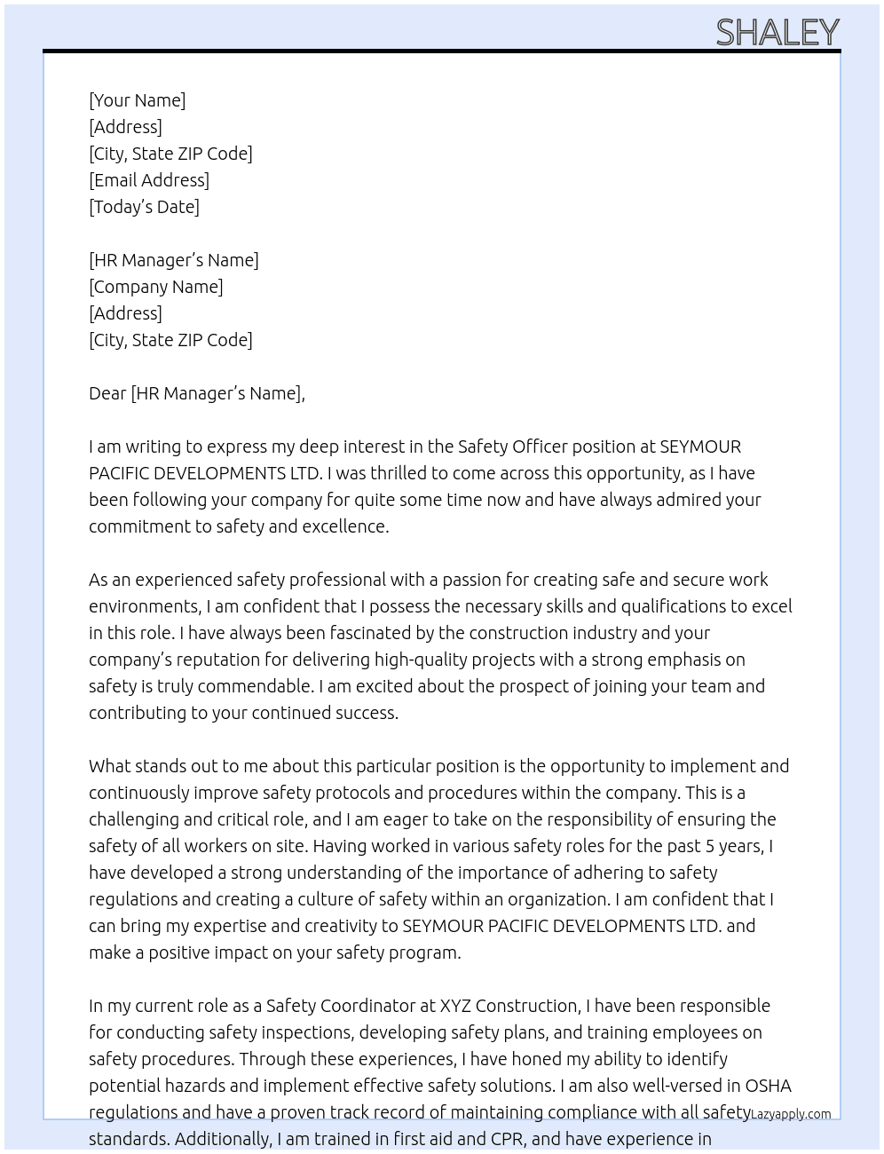 Safety Officer At SEYMOUR PACIFIC DEVELOPMENTS LTD. Cover Letter