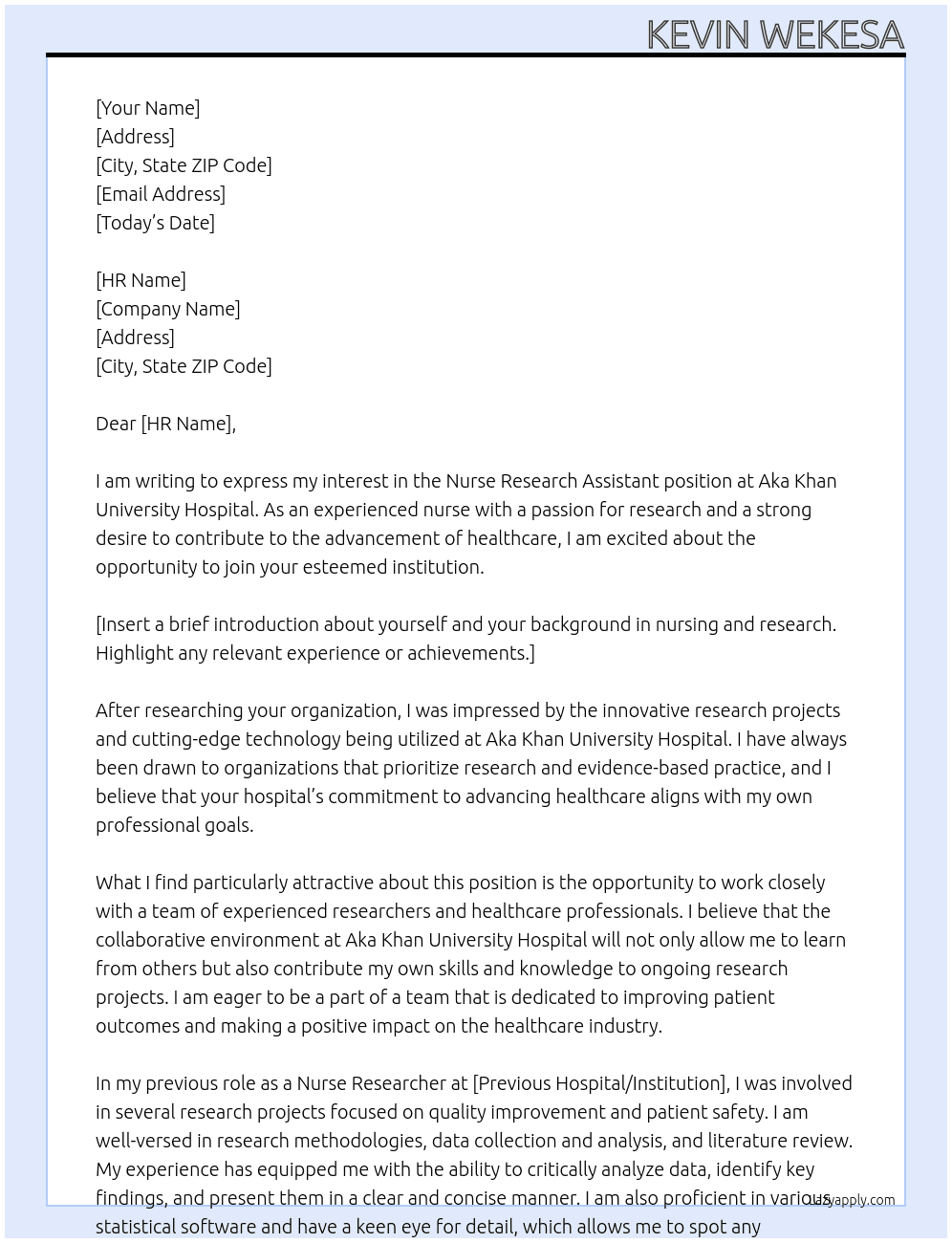 Nurse research assistant  At Aka khan university hospital  Cover Letter