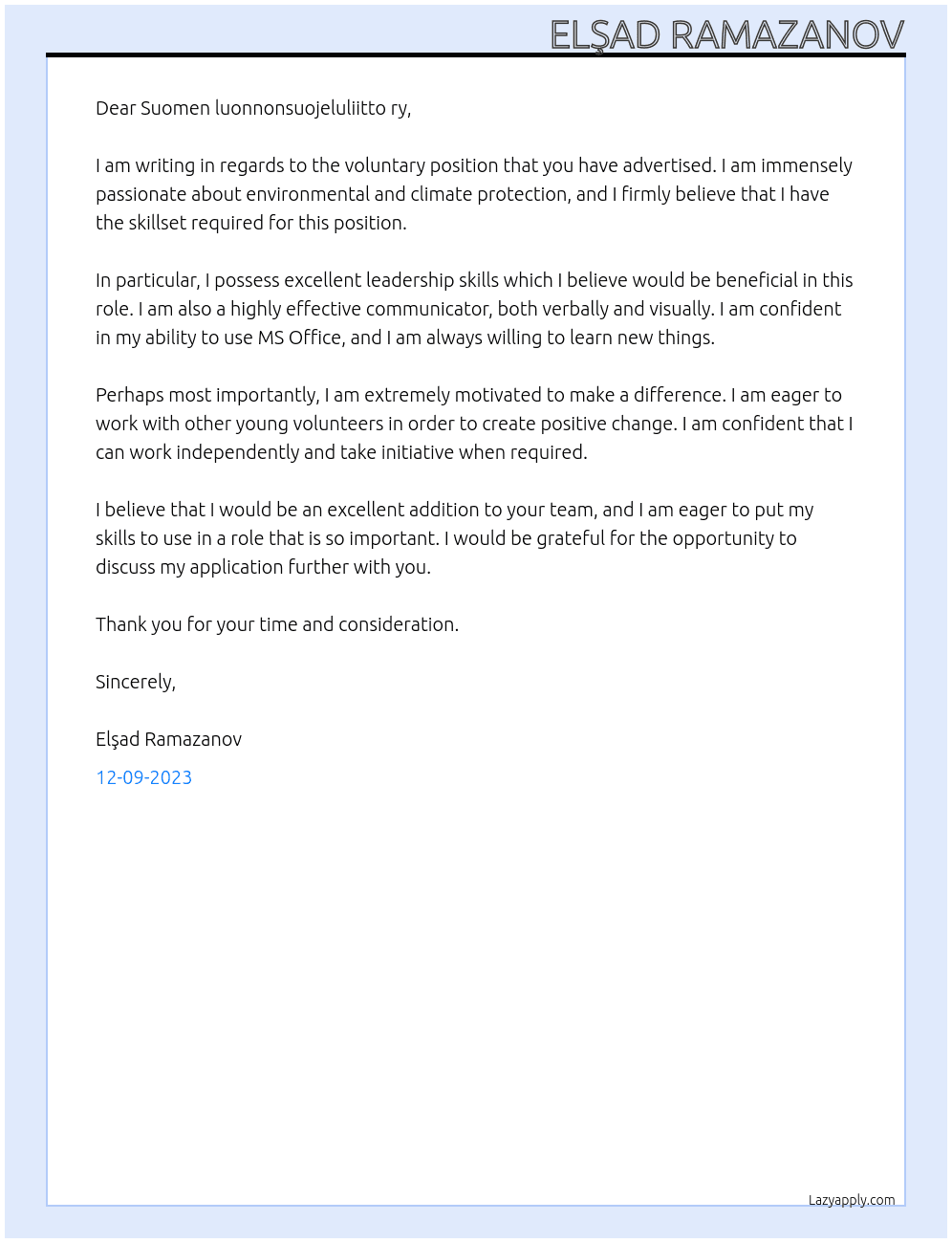 voluntary  At Suomen luonnonsuojeluliitto ry Cover Letter