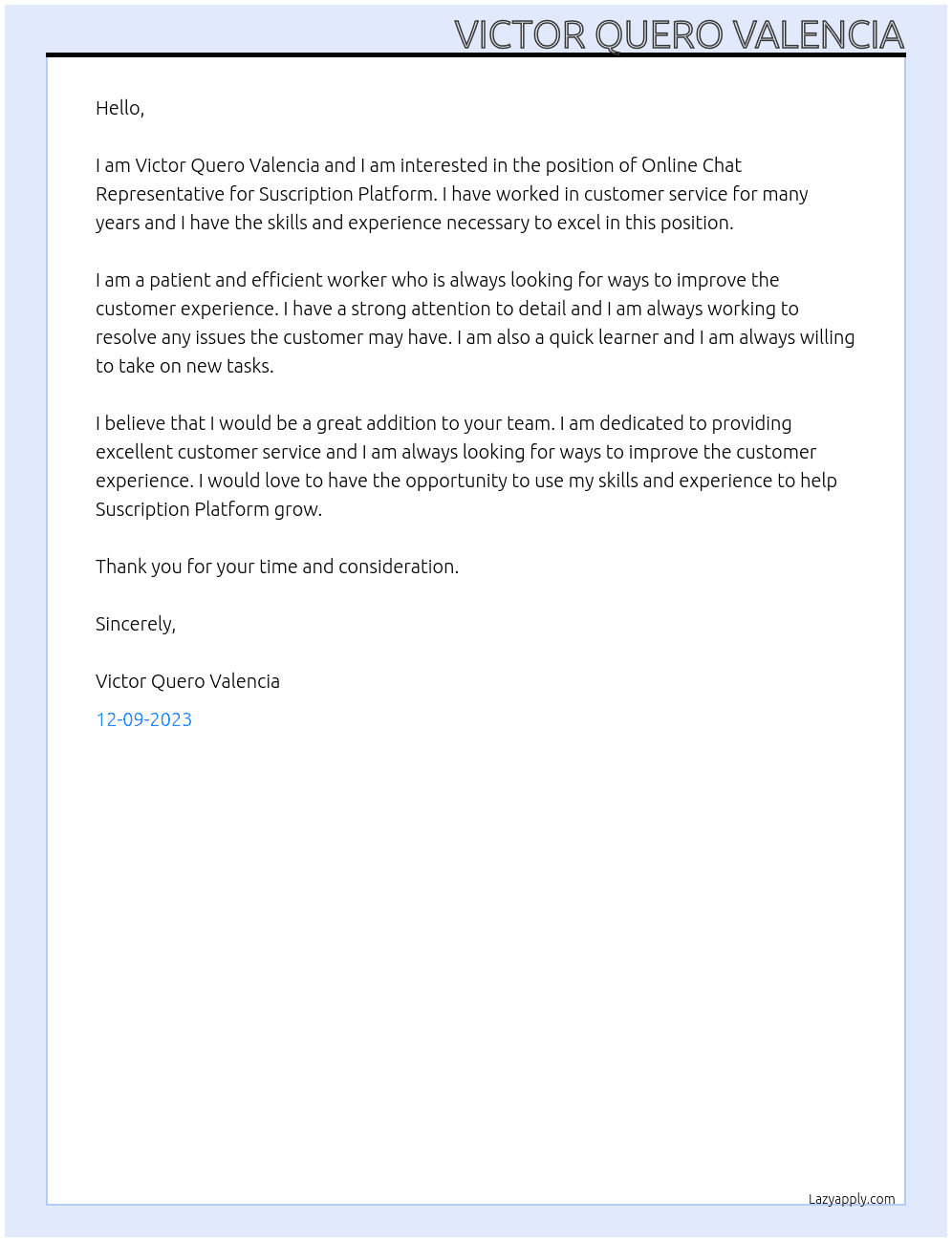 Online Chat Representative for Suscription Platform At Victor Quero Valencia Cover Letter
