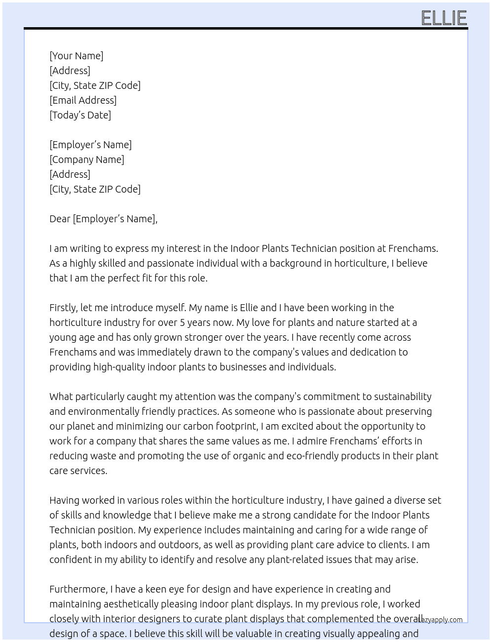 Indoor Plants Technician  At Frenchams  Cover Letter