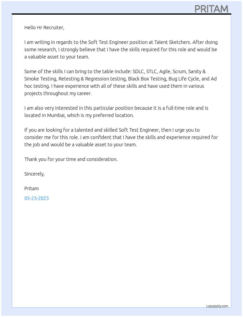 Soft Test Engineer  At Talent Sketchers  Cover Letter