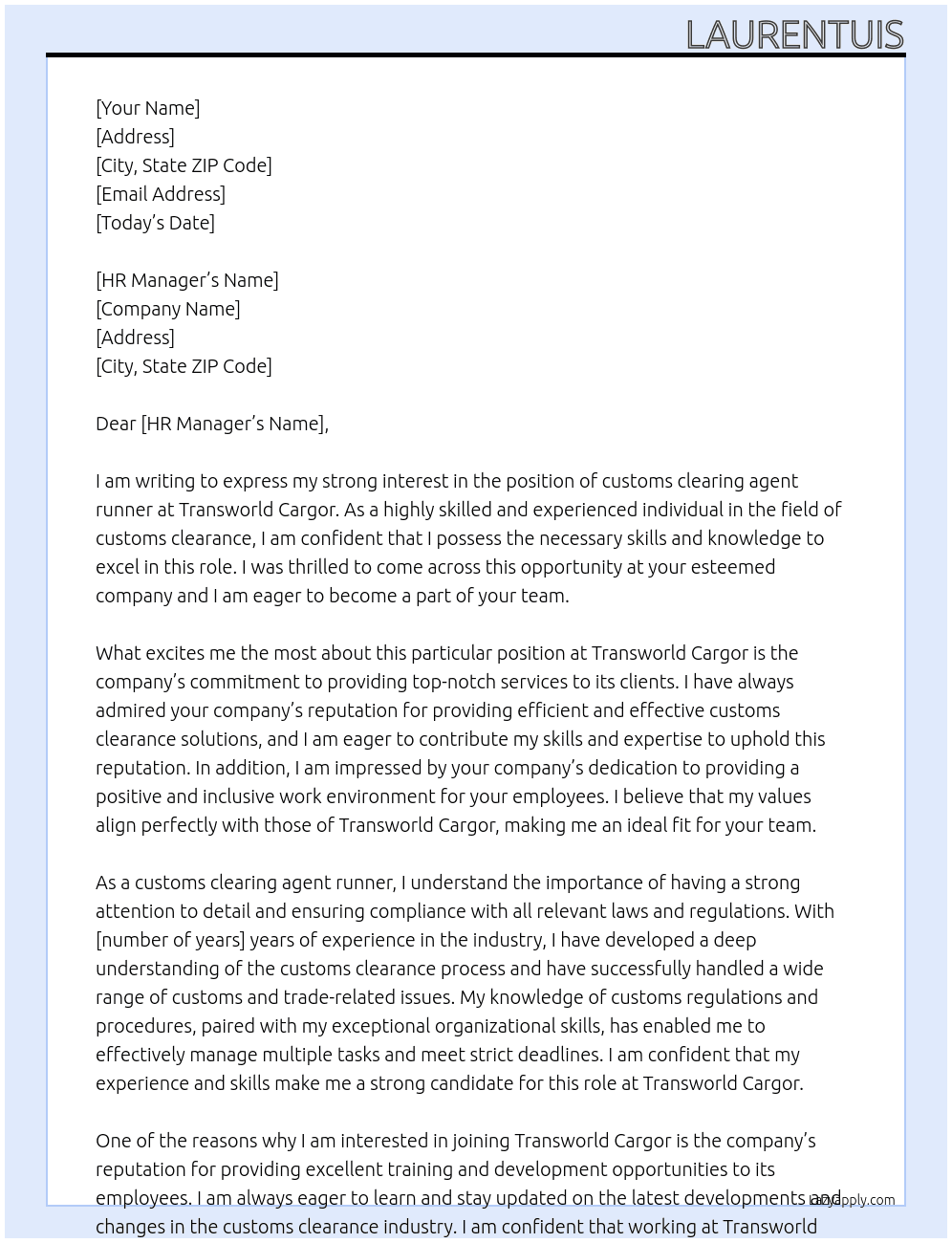 customs clearing agent runner At transworld cargor Cover Letter