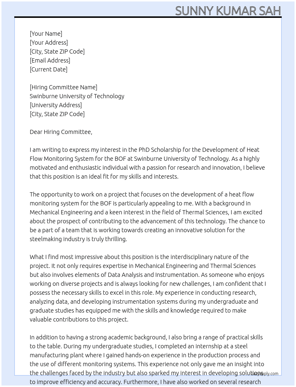 PhD Scholarship - Development of Heat Flow Monitoring System for the BOF At Swinburne University of Technology Cover Letter