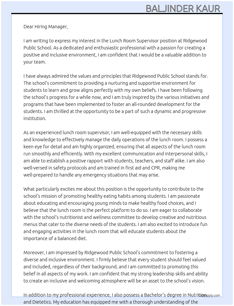 Lunch room supervisor At Ridgewood public school Cover Letter
