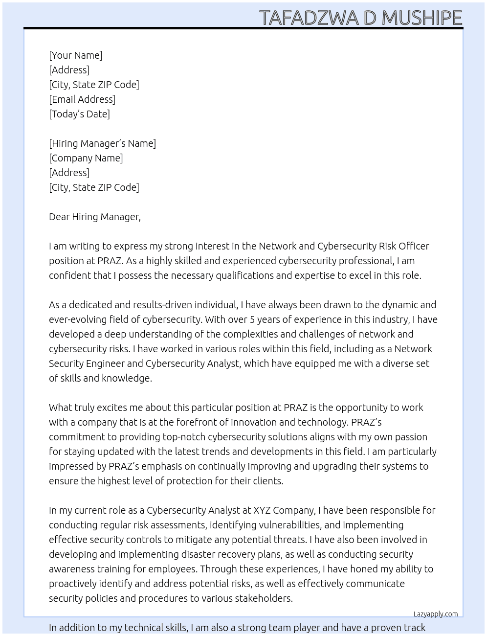 Network and Cybersecurity Risk Officer At PRAZ Cover Letter