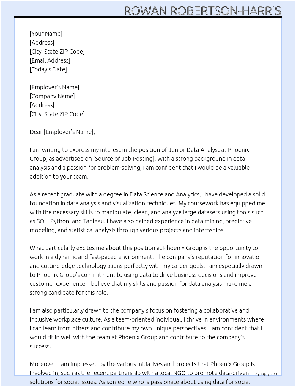 Junior Data Analyst  At Phoenix Group Cover Letter