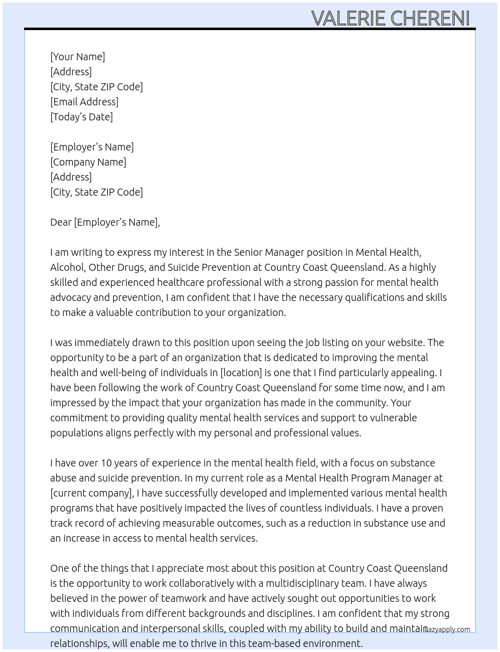 Senior Manager, Mental health, Alcohol, other Drugs and Suicide Prevention  At Country Coast Queensland  Cover Letter
