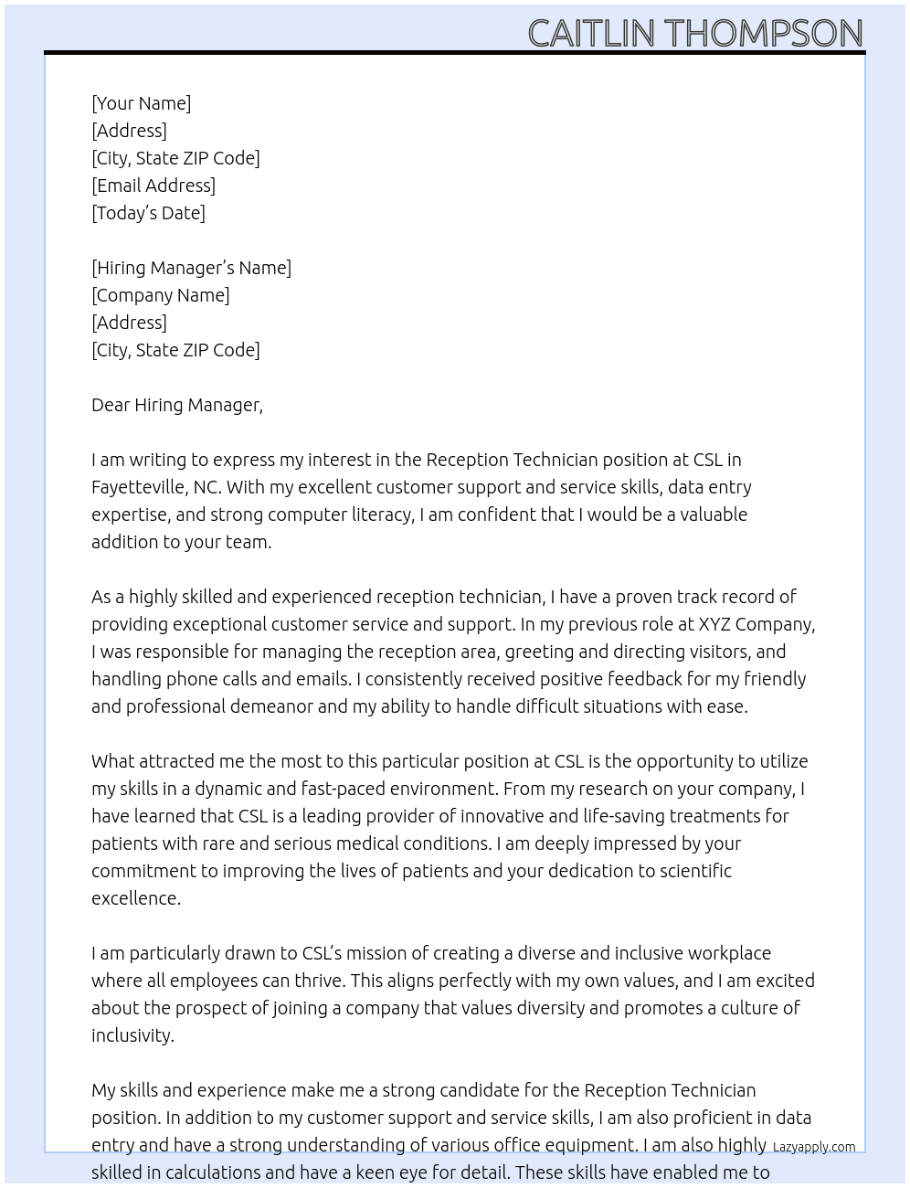 Reception Technician At CSL  Cover Letter