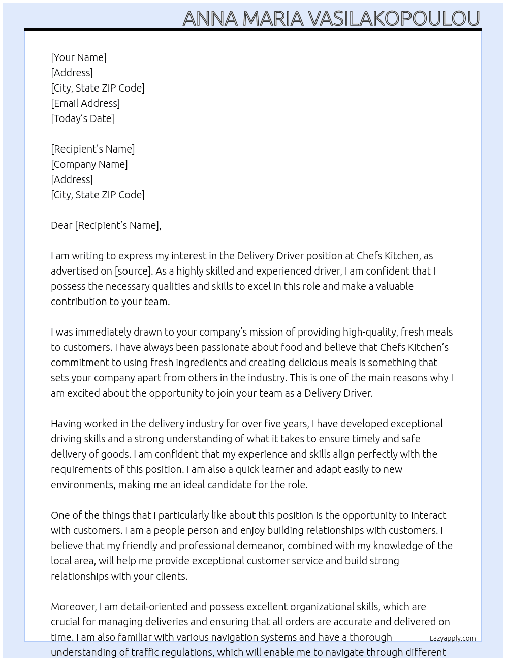 Delivery driver At Chefs kitchen Cover Letter