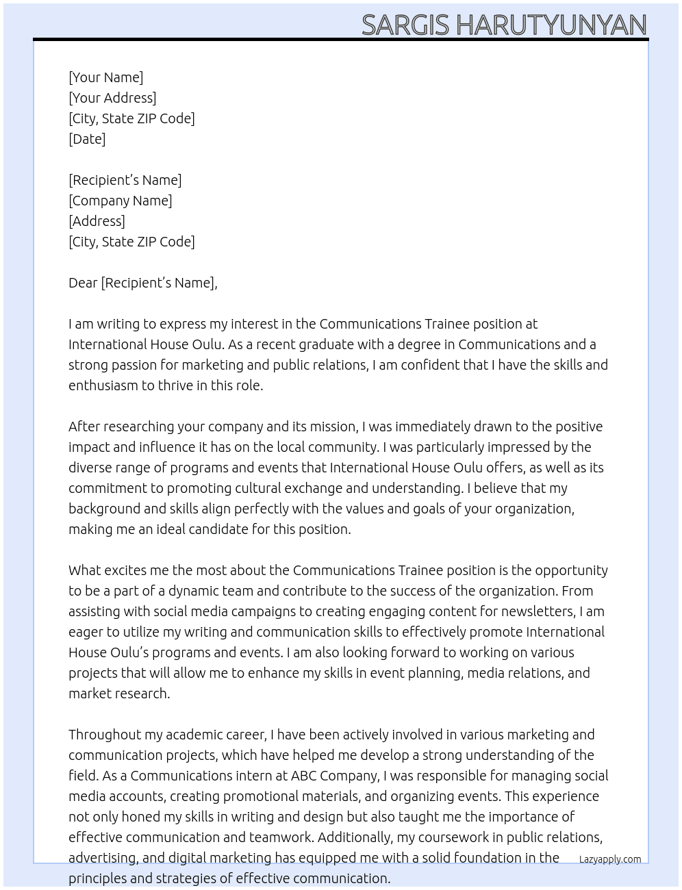 COMMUNICATIONS TRAINEE position  At International House Oulu Cover Letter