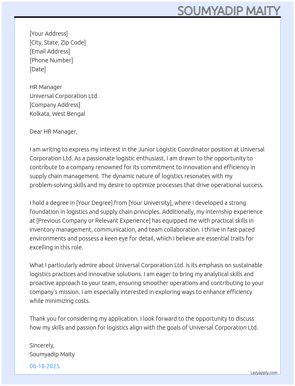 Junior Logistic Coordinator At Universal Corporation Ltd. Cover Letter