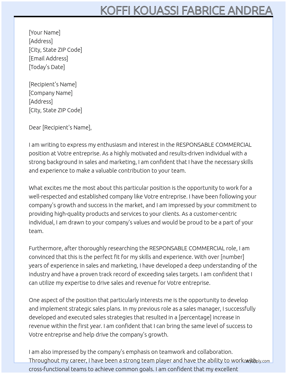 RESPONSABLE COMMERCIAL At Votre entreprise Cover Letter