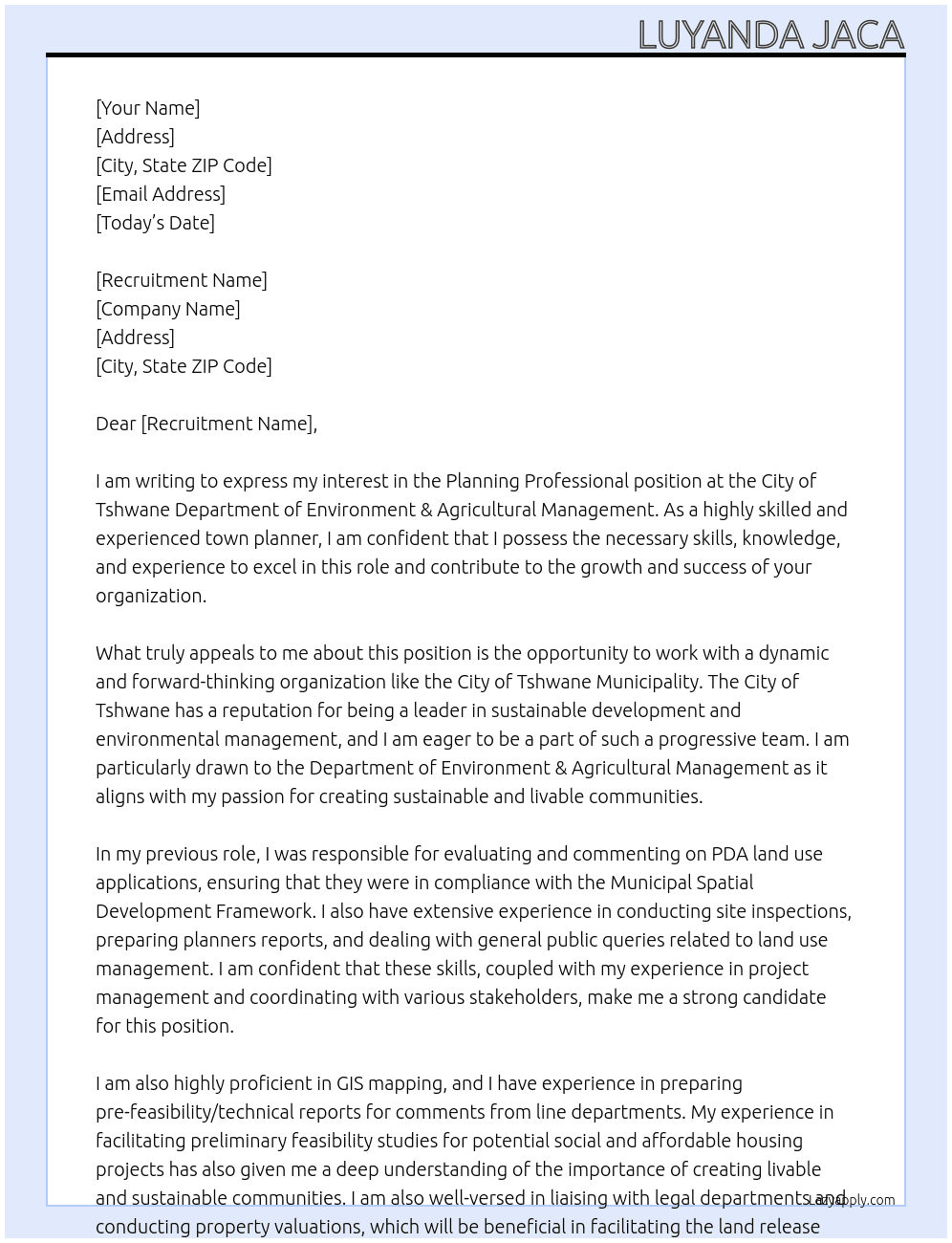 Planning Professional At City of tshwane Department of environment & agricultural management Cover Letter