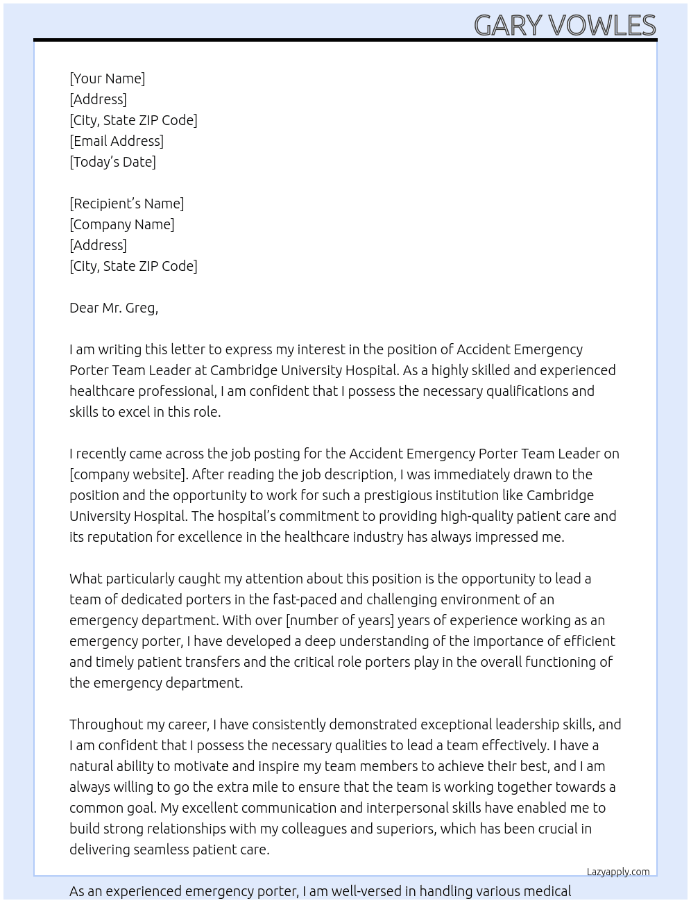 Accident Emergency porter team leader At Cambridge University hospital  Cover Letter