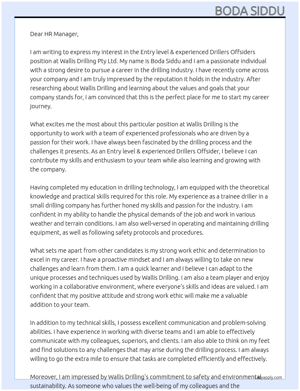 Entry level & experienced Drillers Offsiders At Wallis Drilling Pty Ltd Cover Letter