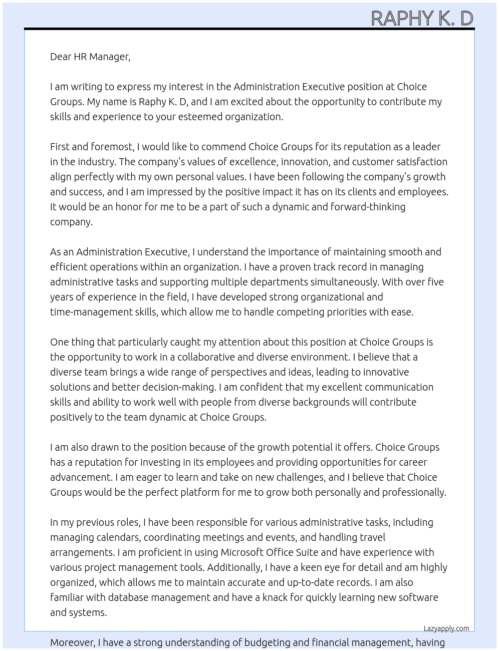 Administration executive  At Choice groups Cover Letter