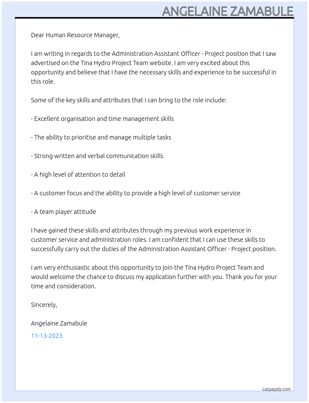 Apply For Administration Assistant Officer - Project At Tina Hydro Project Team within the Special project Team Cover Letter