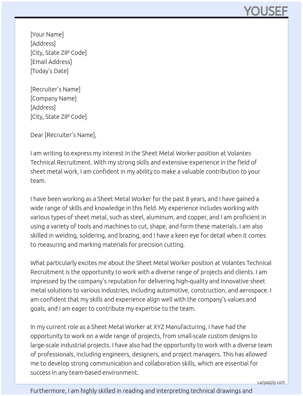 sheet metal worker At Volantes Technical Recruitment Cover Letter
