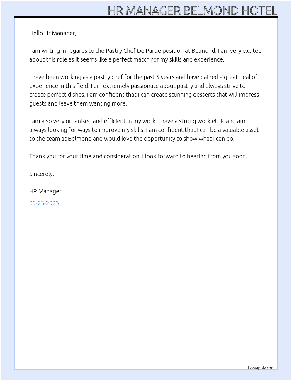 Pastry Chef De Partie  At Belmond  Cover Letter