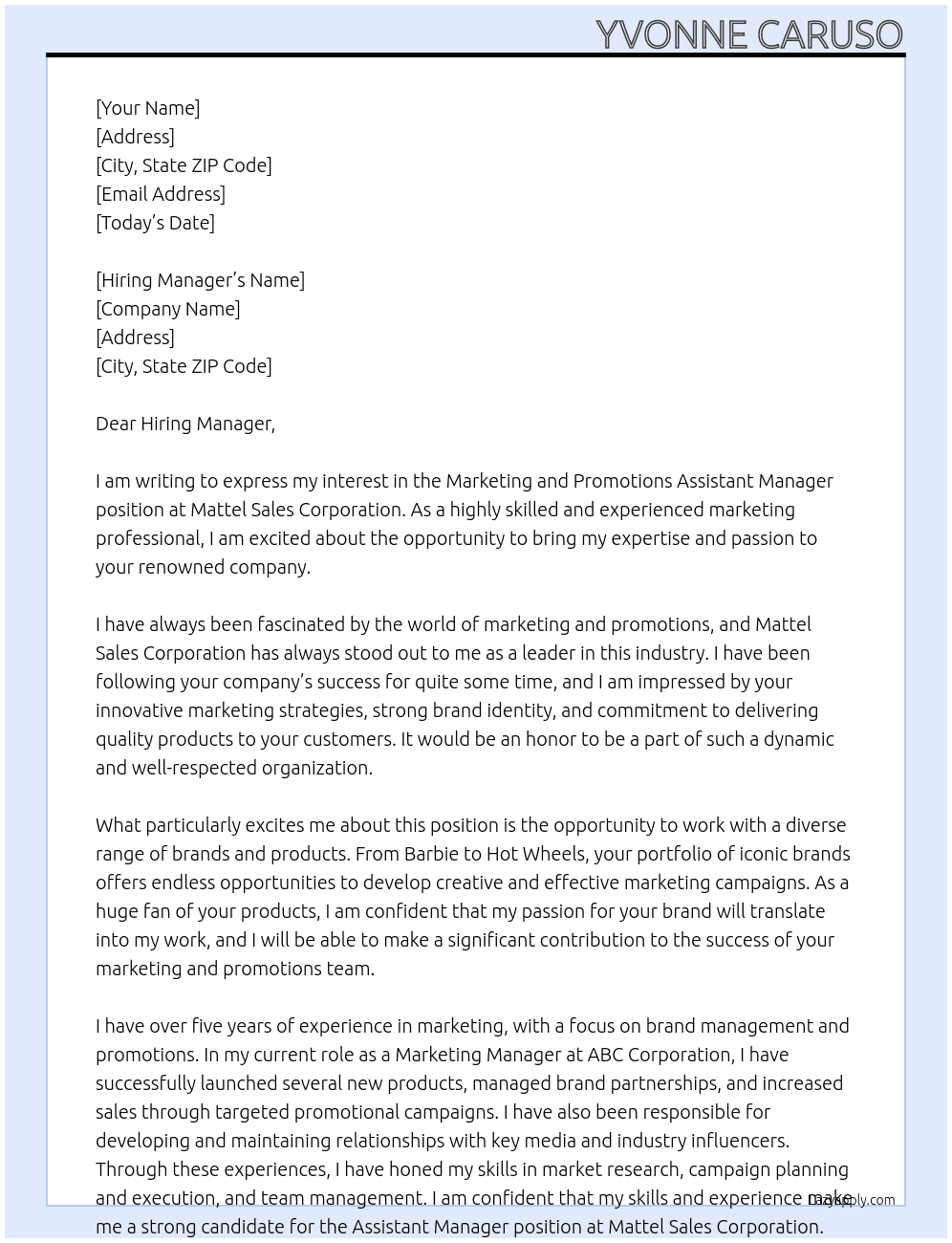 Marketing and promotions Assistant Manager At Mattel Sales Corporation Cover Letter