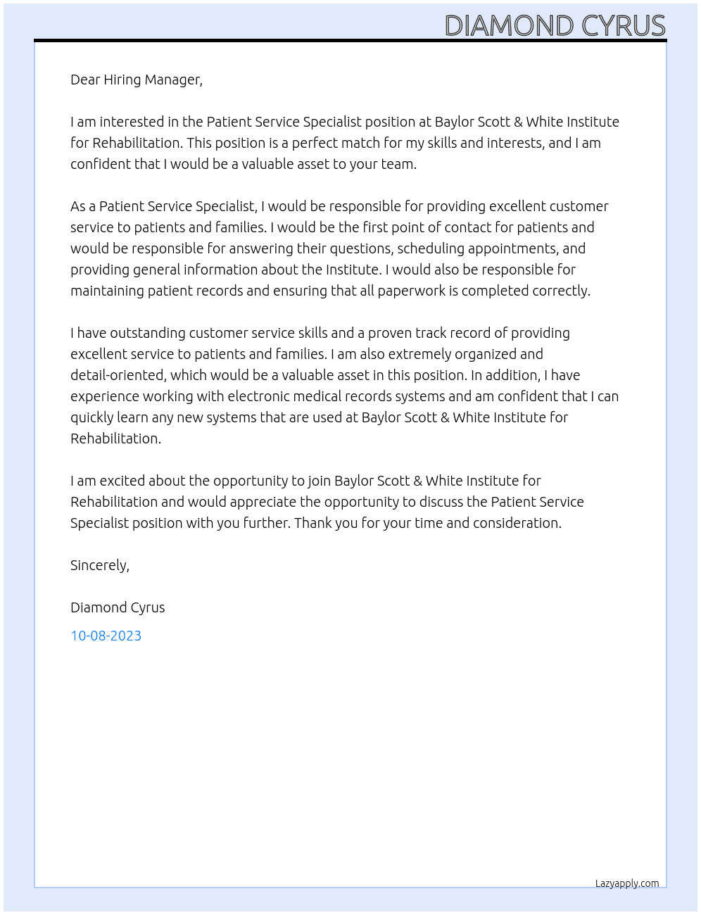 Patient Service Specialist At Baylor Scott & White Institute for Rehabilitation Cover Letter