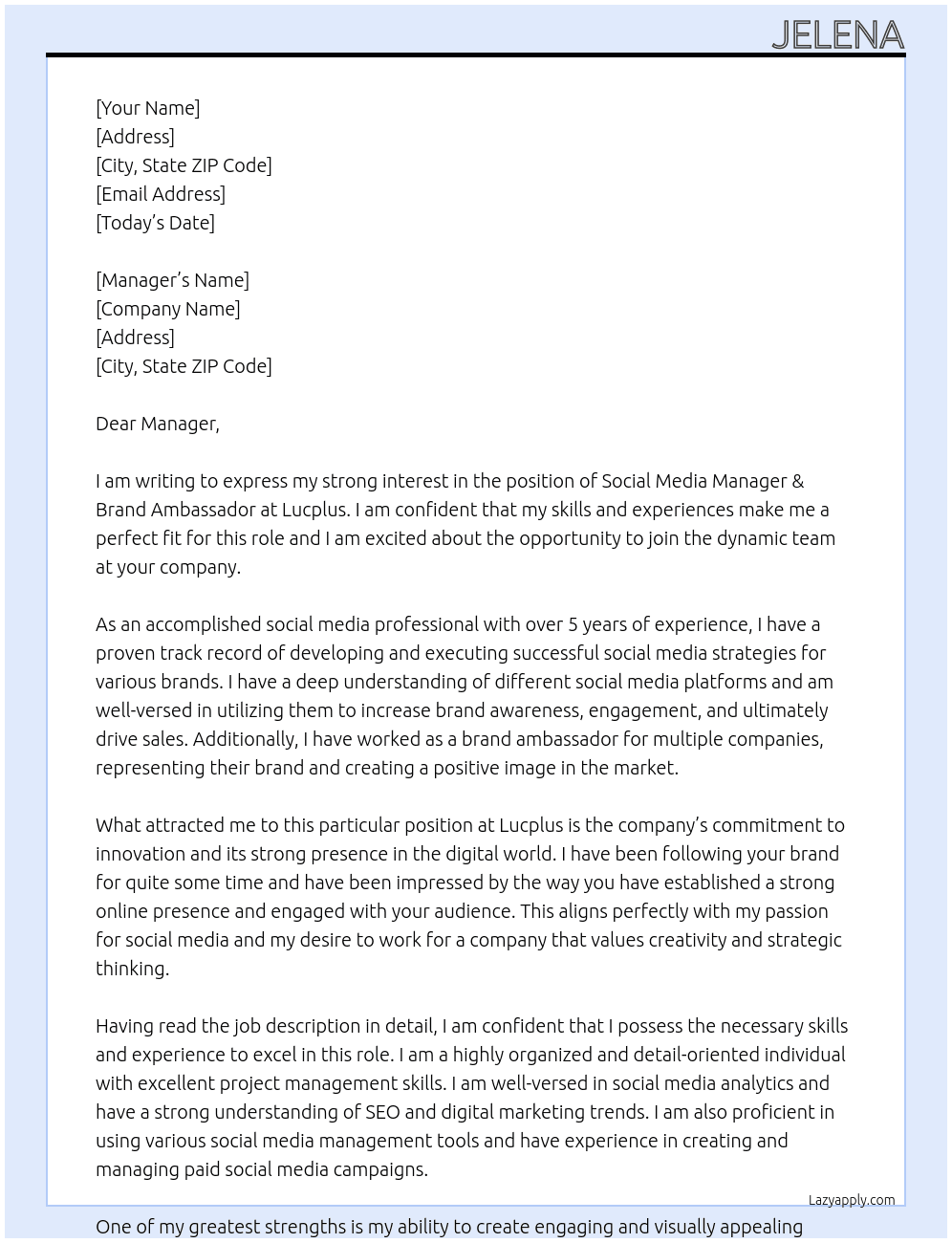 SOCIAL MEDIA MANAGER & BRAND AMBASSADOR At Lucplus Cover Letter