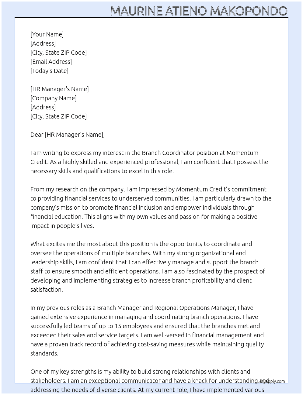 Branch coordinator  At Momentum Credit  Cover Letter