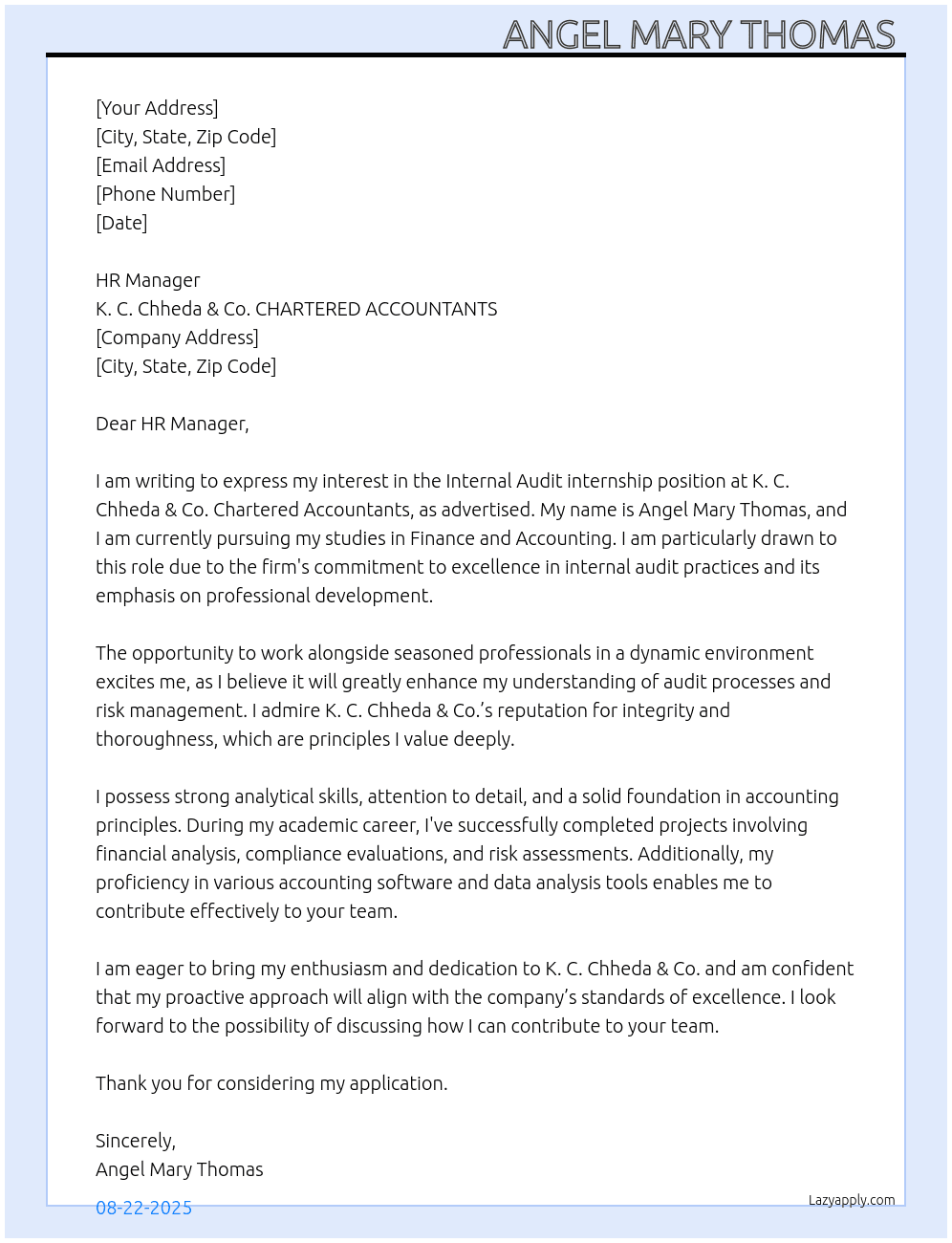 Internal Audit internship  At K. C. Chheda & Co. CHARTERED ACCOUNTANTS Cover Letter
