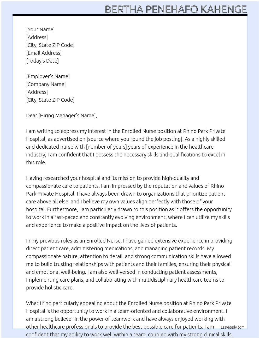 Enrolled Nurse At Rhino Park Private Hospital Cover Letter