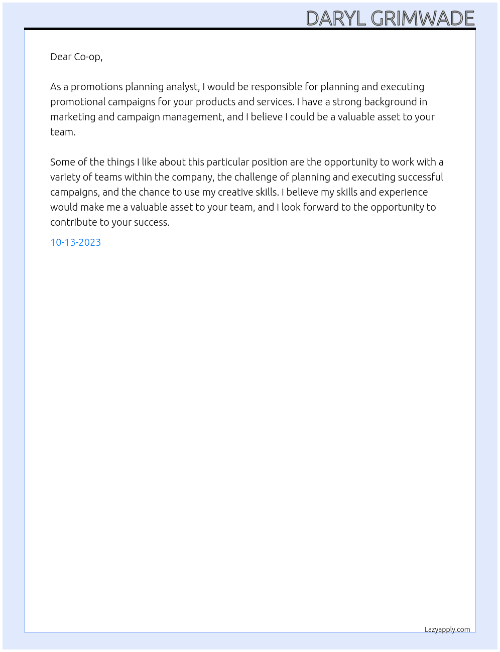 Promotions planning analyst At Co op Cover Letter