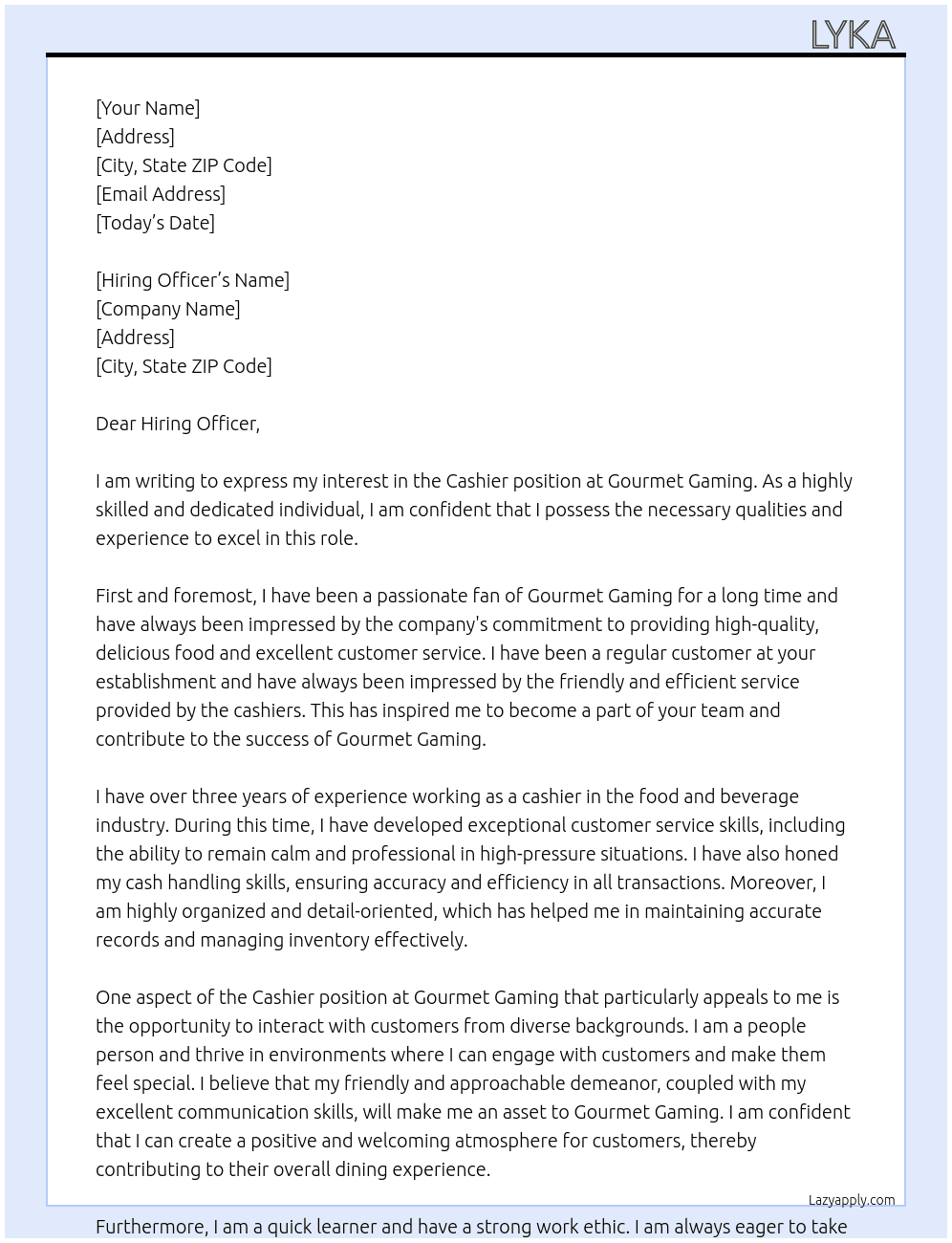 cashier At Gourmet gaming  Cover Letter