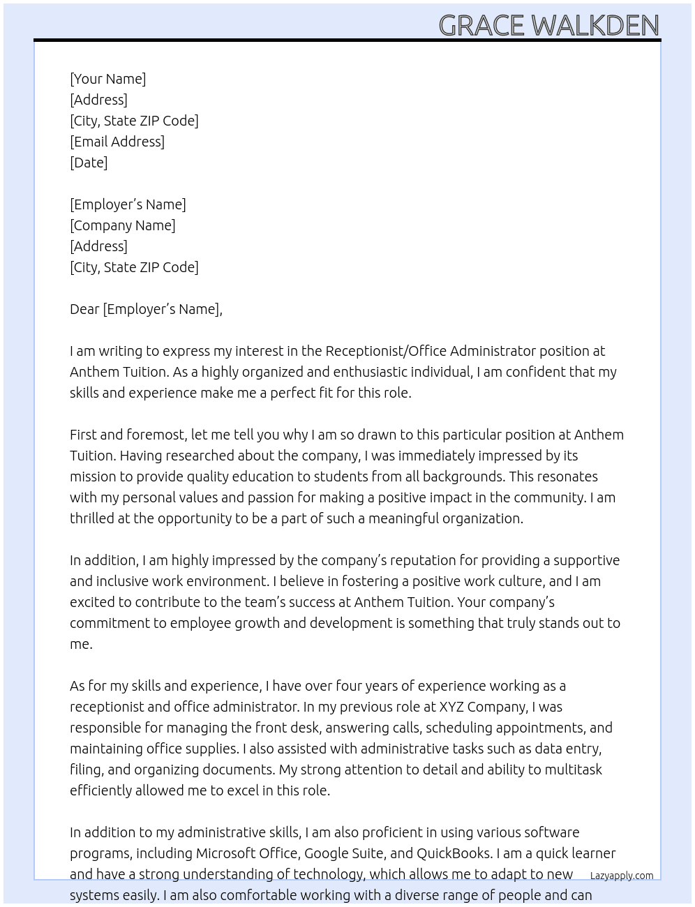 Receptionist/Office Administrator  At Anthem Tuition Cover Letter