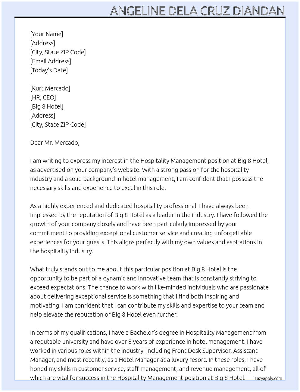Hospitality Management  At Big 8 Hotel Cover Letter