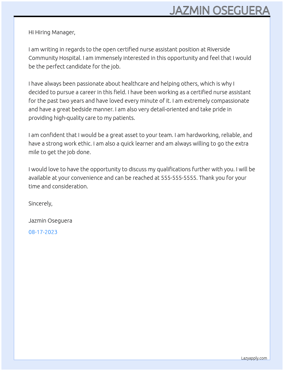 Certified Nurse Assistant At Riverside Community Hospital Cover Letter